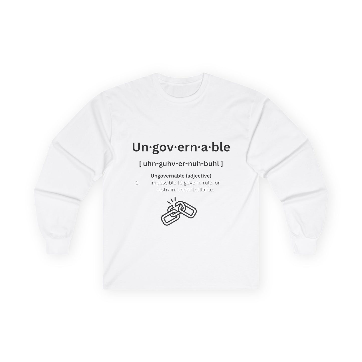 UNGOVERNABLE Long Sleeve Tee (Definition Drop)