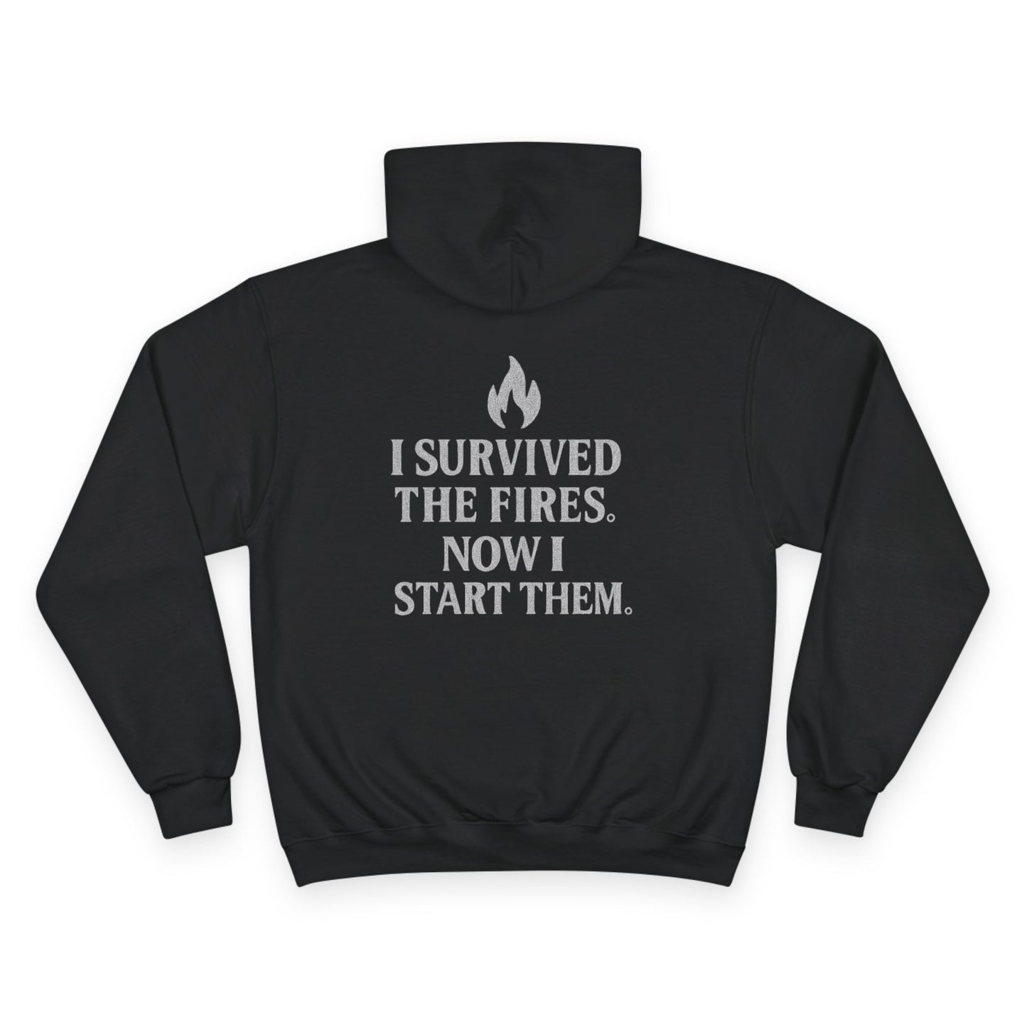 Ashes Ain’t the End Champion Hoodie