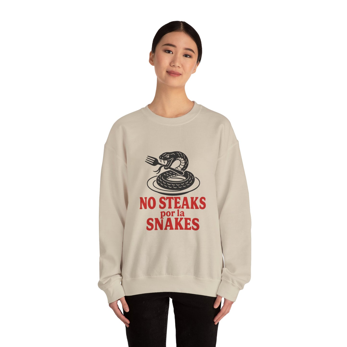 No Steaks por la Snakes™ Crewneck Sweatshirt