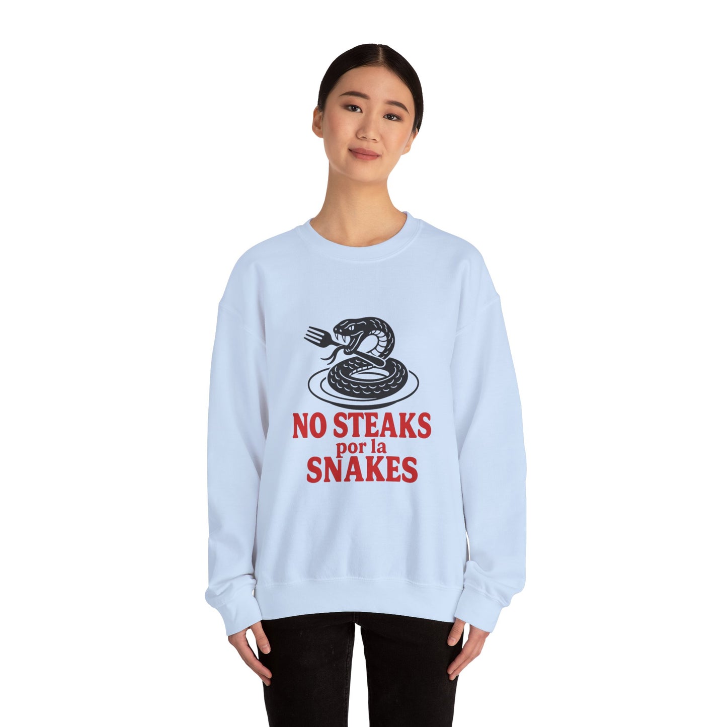 No Steaks por la Snakes™ Crewneck Sweatshirt