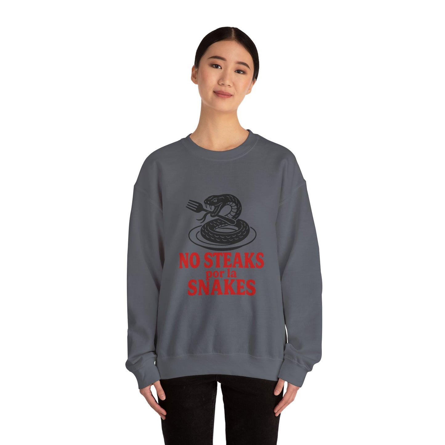 No Steaks por la Snakes™ Crewneck Sweatshirt