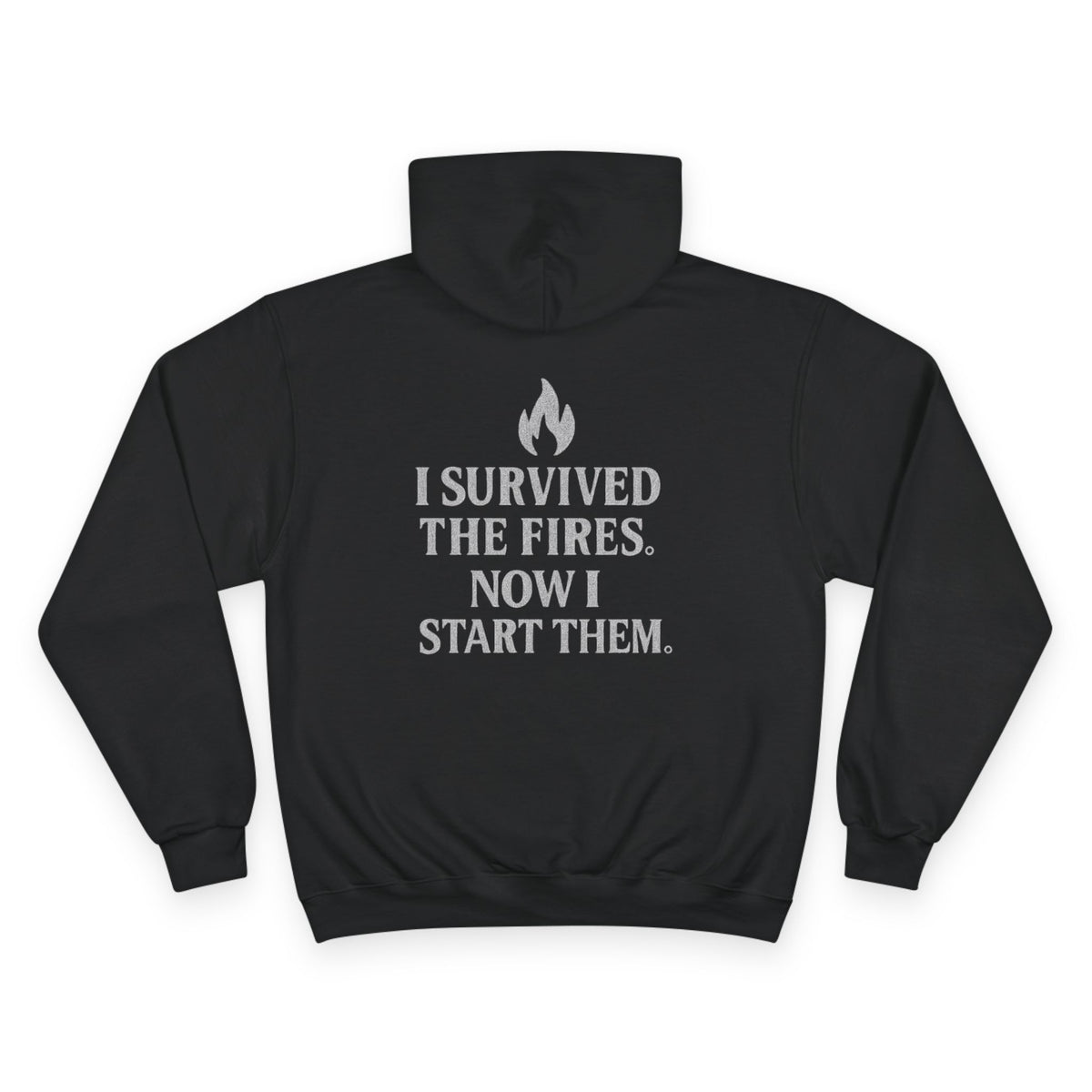 Ashes Ain’t the End Champion Hoodie