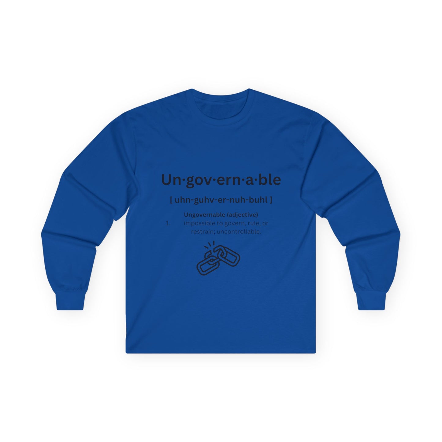 UNGOVERNABLE Long Sleeve Tee (Definition Drop)
